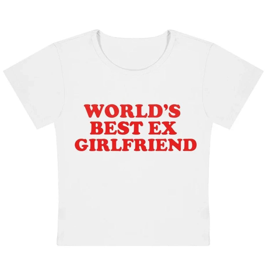 World's Best Ex Girlfriend Slogan Top